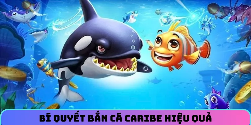 Bi-quyet-ban-ca-caribe