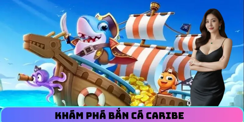 Kham-pha-ban-ca-caribe