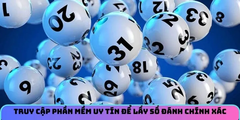 truy-cap-phan-mem-uy-tin-de-lay-so-chinh-xac
